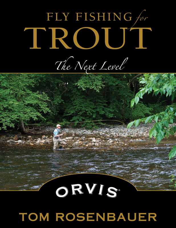 Fly Fishing for Trout by Tom Rosenbauer