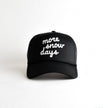 More Snow Days Recycled Trucker Hat
