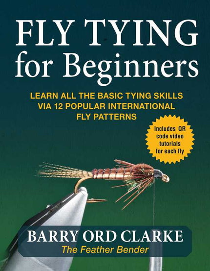 Flytying for Beginners by Barry Ord Clarke