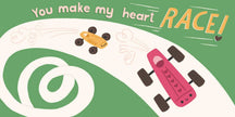 I Wheelie Love You by Hannah Eliot